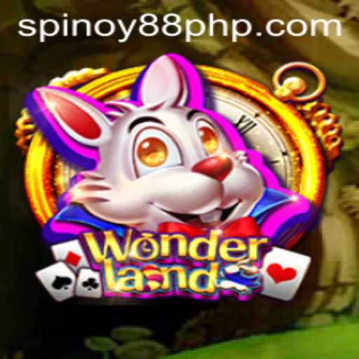 Explore Wonderland: An Engaging Fantasy Adventure with SPINOY88 PHP